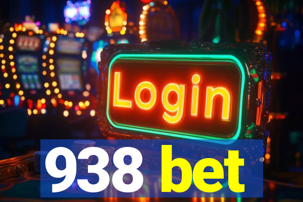 938 bet